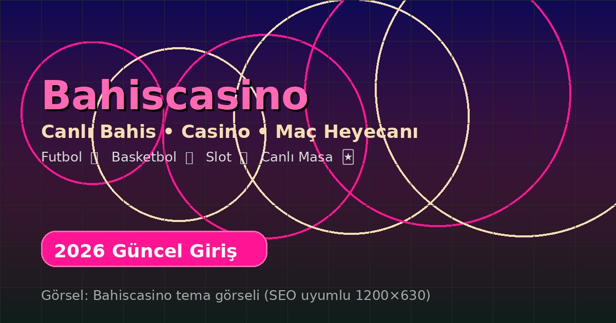 Bahiscasino giriş